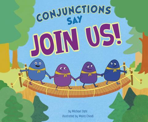 Conjunctions Say "Join Us!" book cover