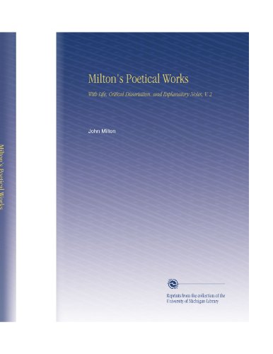 The Poeticla Works Of John Milton Volume Ii book cover