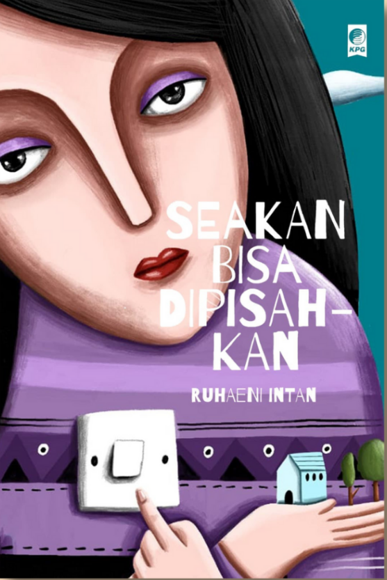 Seakan Bisa Dipisahkan book cover