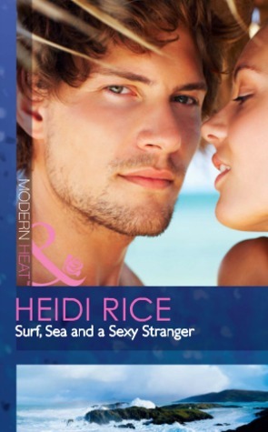 Surf, Sea and a Sexy Stranger (Modern Heat) book cover