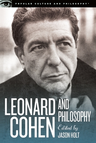 Leonard Cohen and Philosophy book cover
