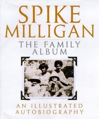 The Spike Milligan's Family Album book cover