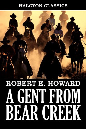 A Gent from Bear Creek and Other Tales book cover