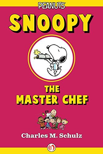 Snoopy the Master Chef book cover