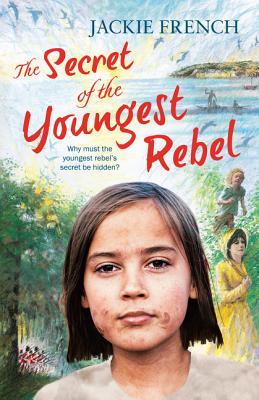 The Secret of the Youngest Rebel book cover