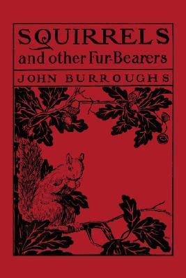 Squirrels and Other Fur-bearers book cover