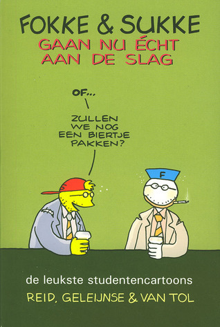 Fokke & Sukke gaan nu écht aan de slag book cover