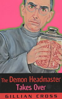 The Demon Headmaster Takes Over book cover