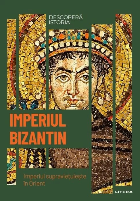 Imperiul Bizantin. Imperiul supravietuieste in Orient. book cover