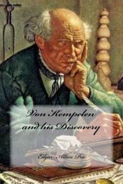 Von Kempelen and His Discovery book cover