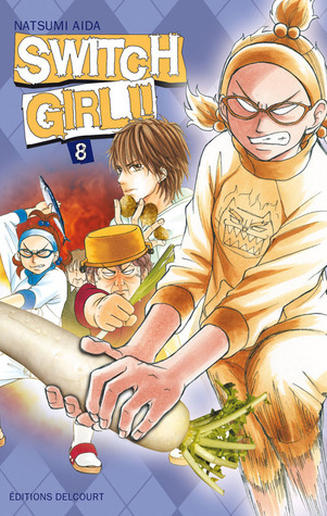 Switch Girl!!, Tome 8 book cover