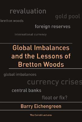 Global Imbalances and the Lessons of Bretton Woods book cover