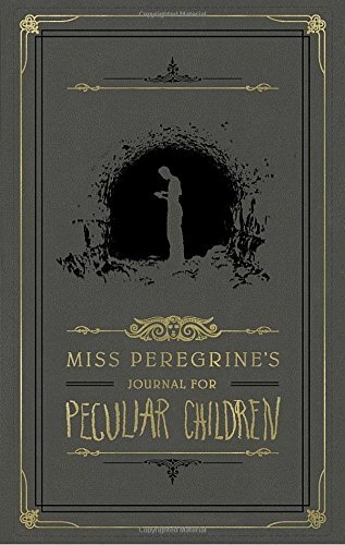 Miss Peregrine's Journal for Peculiar Children book cover