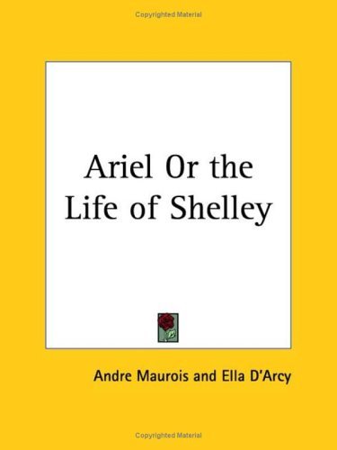 Ariel or the Life of Shelley 1924 book cover