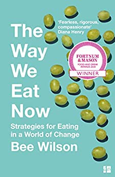 The Way We Eat Now book cover