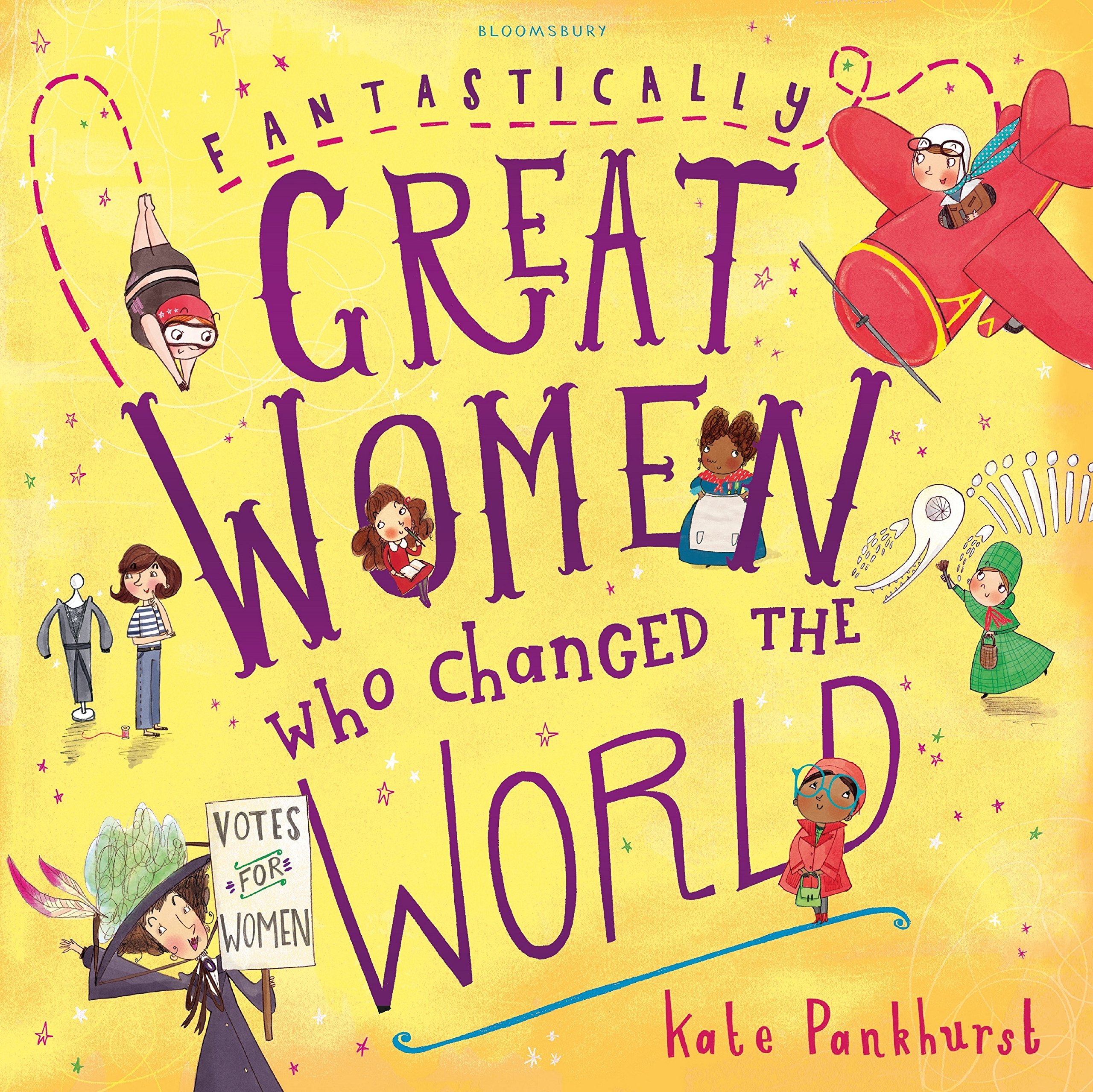 Fantastically Great Women Who Changed the World book cover