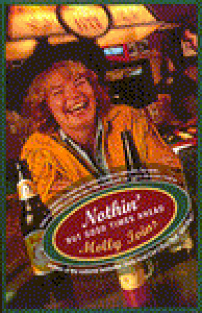Nothin' But Good Times Ahead book cover