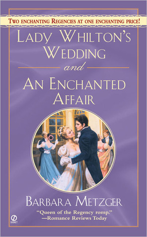 Lady Whilton's Wedding and an Enchanted Affair book cover