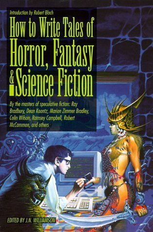 How to Write Tales of Horror, Fantasy and Science Fiction book cover