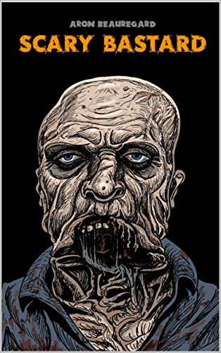 Scary Bastard book cover