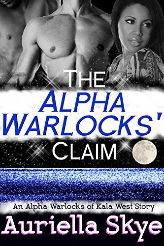 An Alpha Warlocks of Kala West Story book cover 1