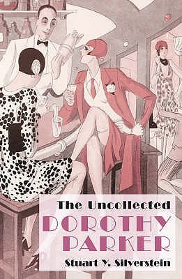 The Uncollected Dorothy Parker book cover