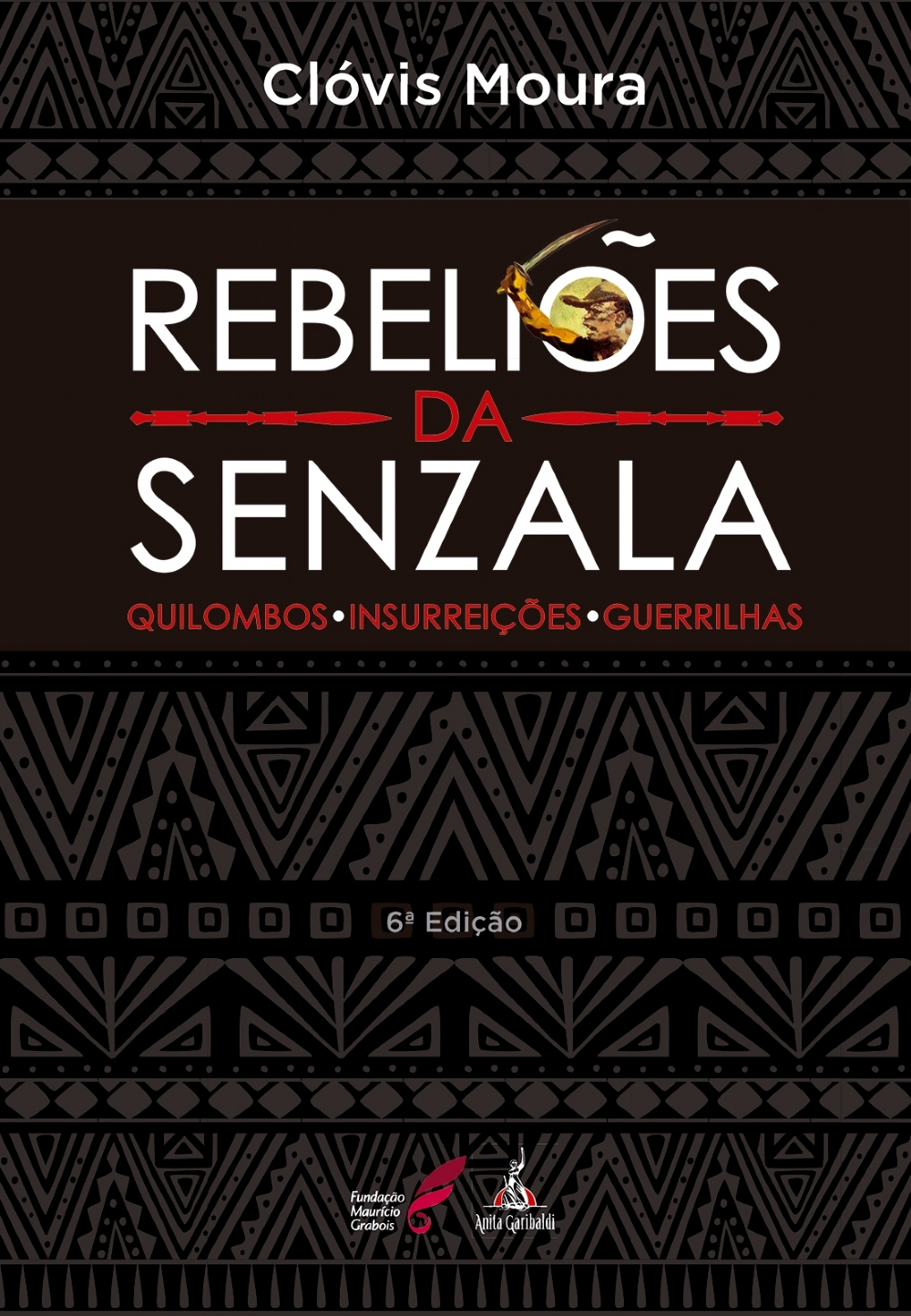Rebeliões da Senzala book cover
