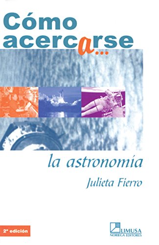 Cómo acercarse a... La Astronomía book cover