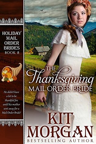 The Thanksgiving Mail Order Bride book cover