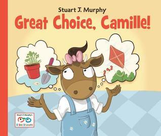 Great Choice, Camille! book cover