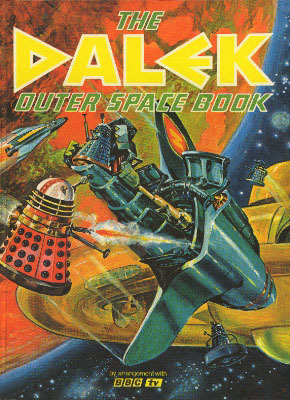 The Dalek Outer Space Book - The Third Dalek Annual - 1966 book cover