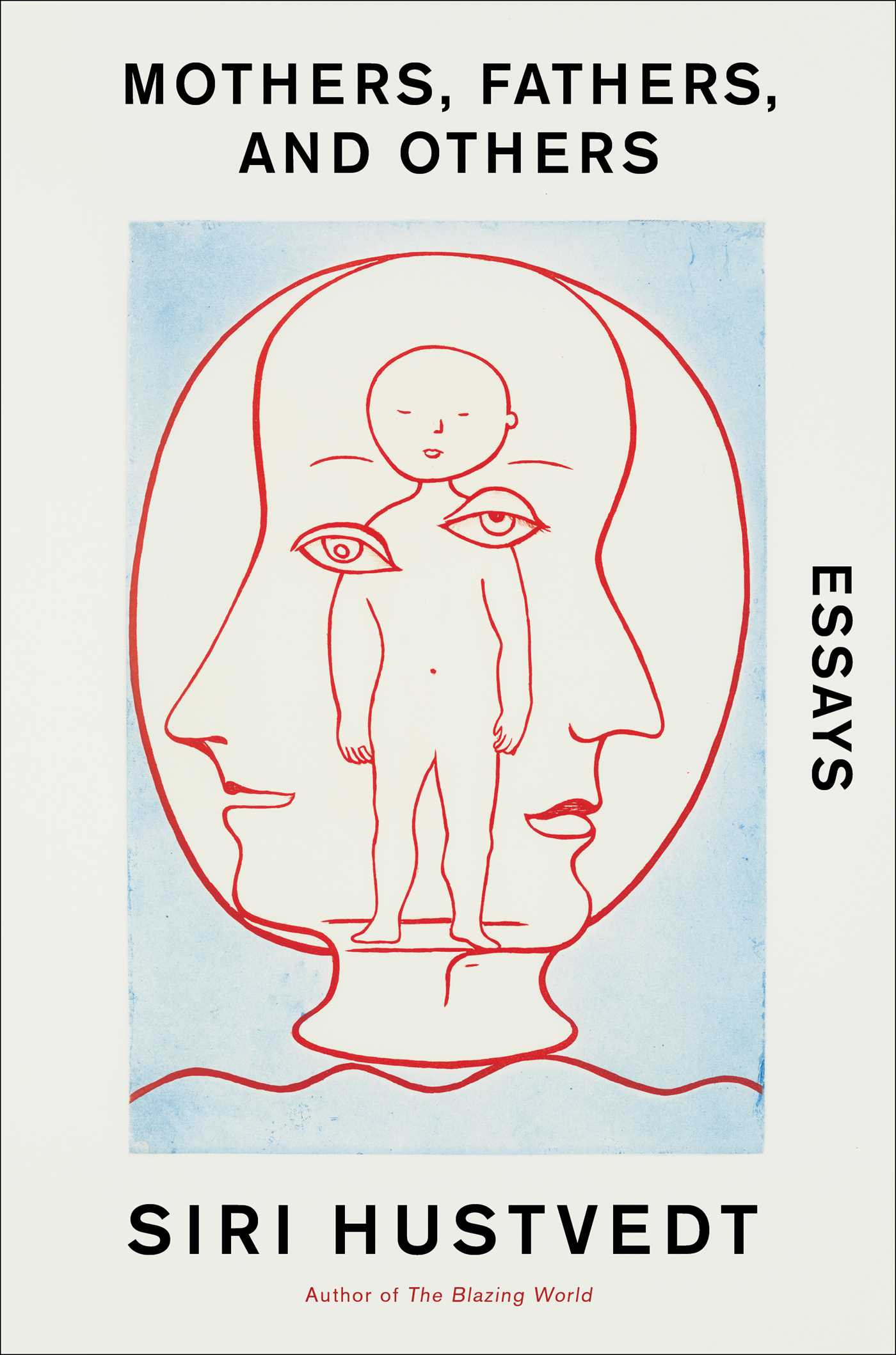 Mothers, Fathers, and Others book cover