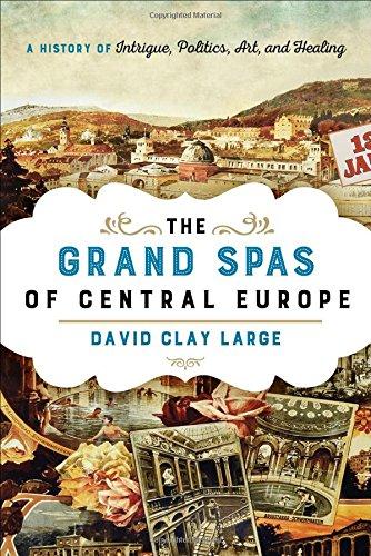 The Grand Spas of Central Europe book cover