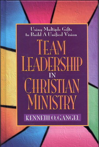 Team Leadership In Christian Ministry book cover