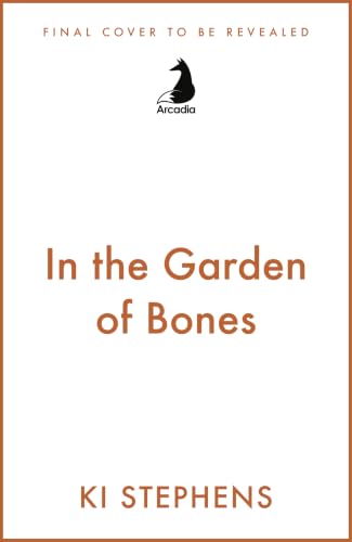 In the Garden of Bones book cover