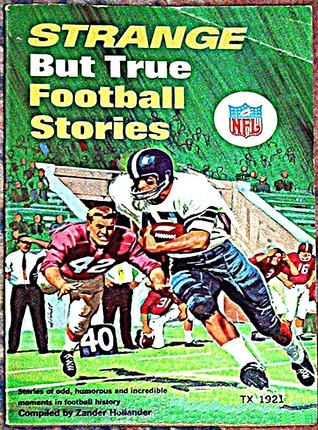 Strange But True Football Stories book cover