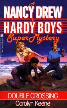 Nancy Drew and Hardy Boys: Super Mystery book cover 1