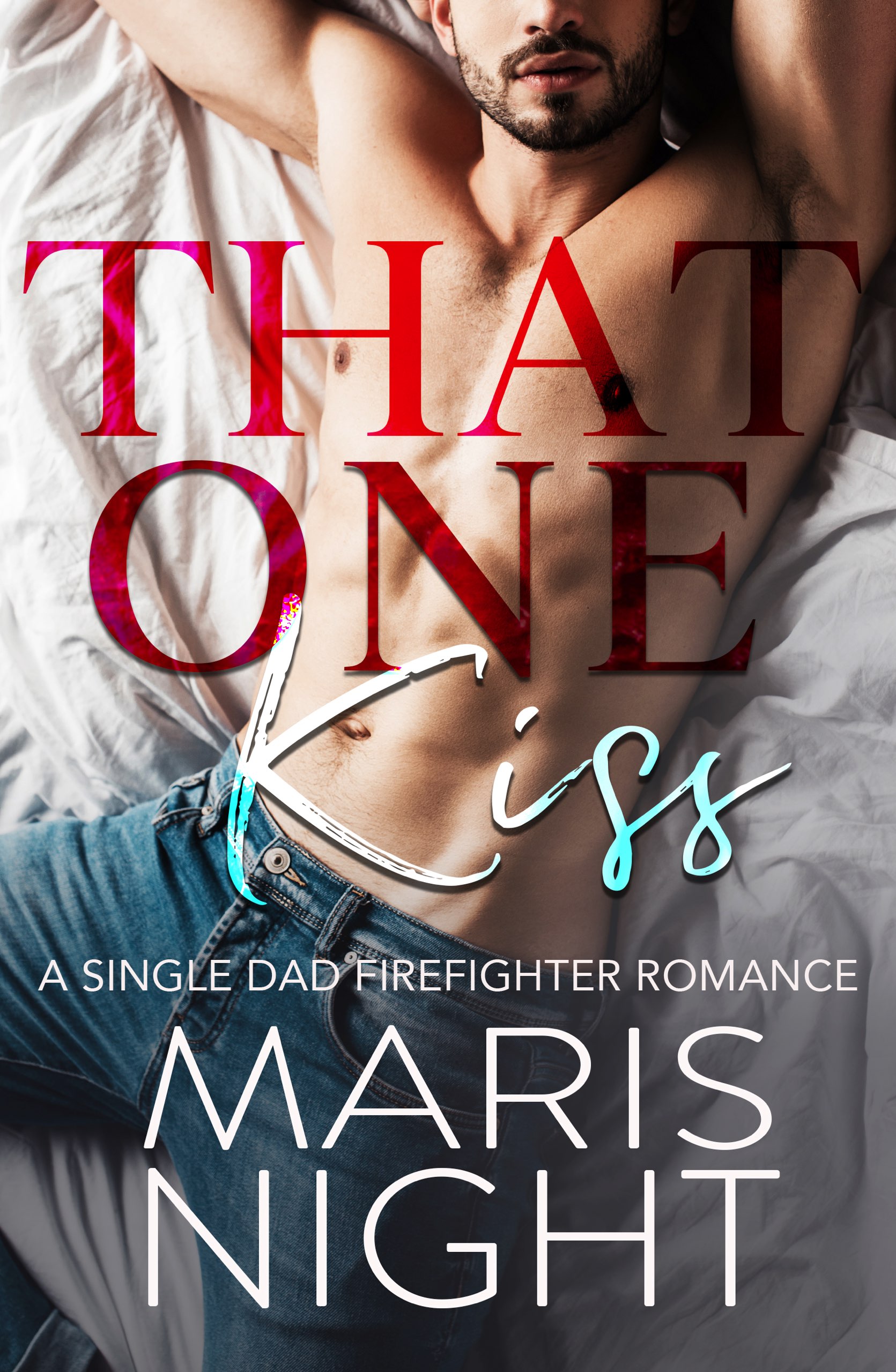 That One Kiss book cover