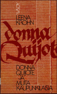 Doña Quixote and Other Citizens/Gold of Ophir book cover