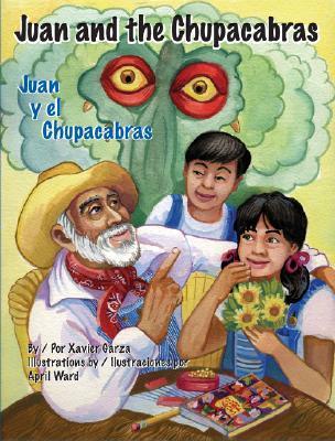 Juan and the Chupacabras/ Juan y el Chupacabras book cover