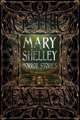 Mary Shelley Horror Stories book cover
