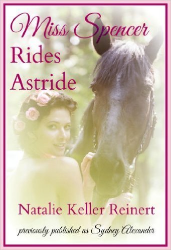 Miss Spencer Rides Astride book cover