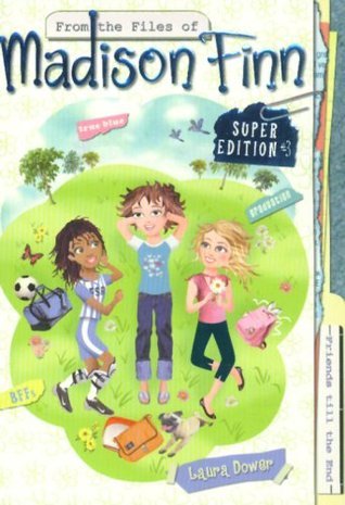 From the Files of Madison Finn Super Edition book cover 3