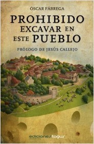 Prohibido excavar en este pueblo book cover