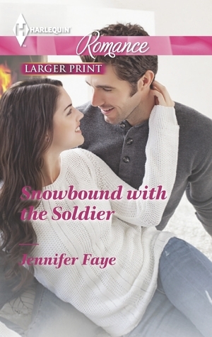 Snowbound with the Soldier book cover