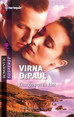 Dangerous to Her book cover