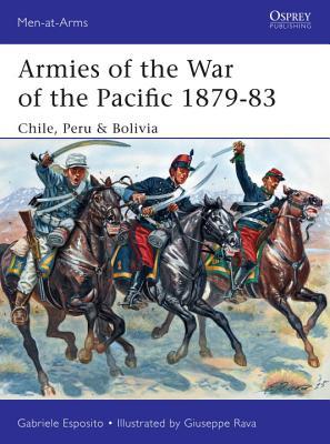 Armies of the War of the Pacific 1879-83 book cover