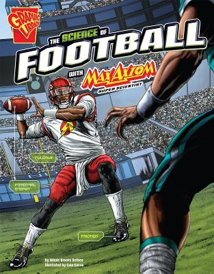 The Science of Football with Max Axiom, Super Scientist book cover