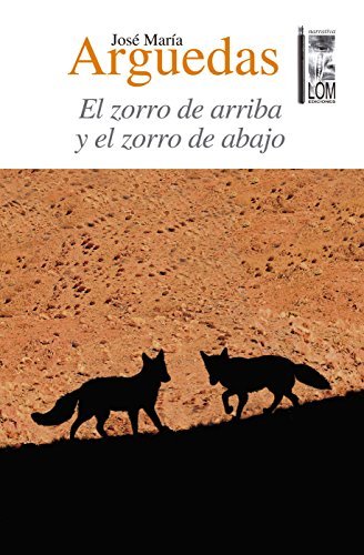 El zorro de arriba y el zorro de abajo book cover