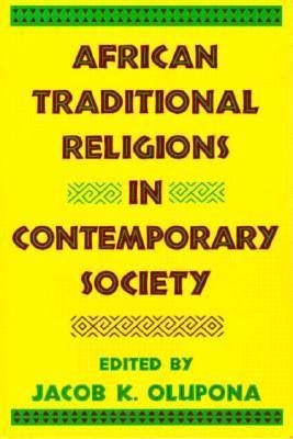 African Traditional Religions in Contemporary Society book cover
